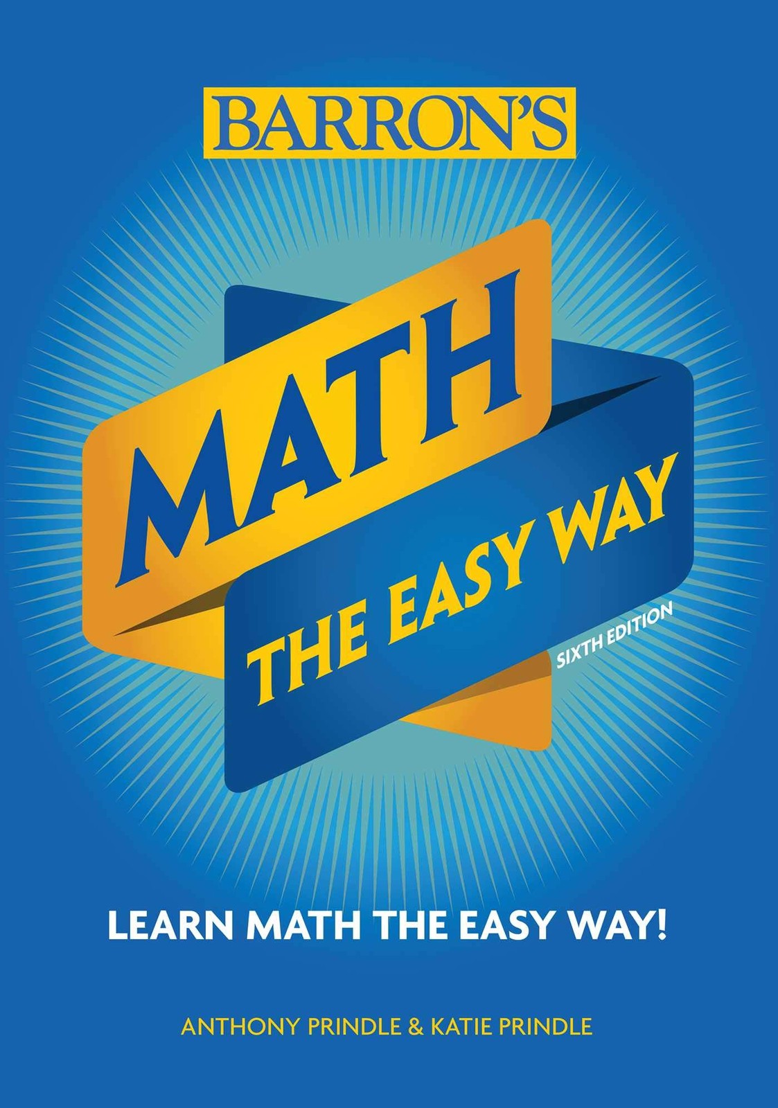 Math: The Easy Way (Barron&rsquo;s Easy Way)