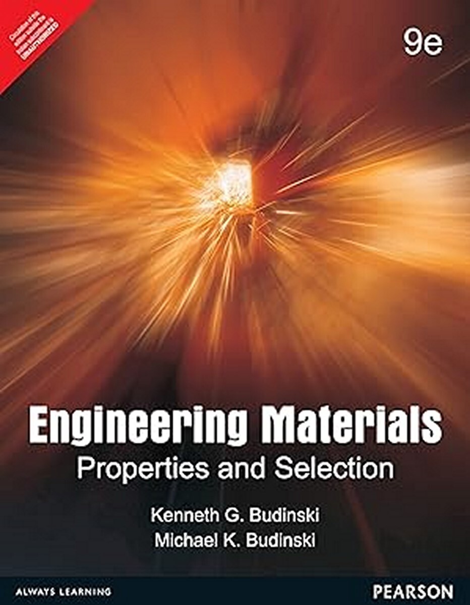 ENGINEERING MATERIALS: PROPERTIES AND SELECTION 9th INTL ED « Free Ship from USA »