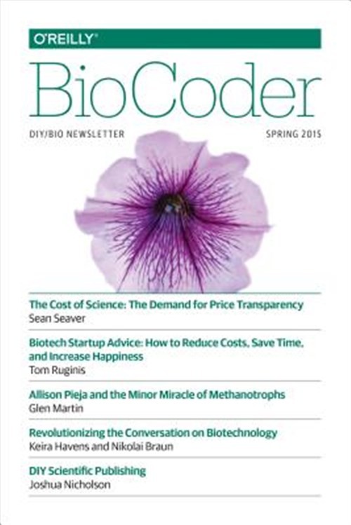 Biocoder : Spring 2015, Paperback by O&rsquo;reilly Media, Inc. (COR), Brand New, F…