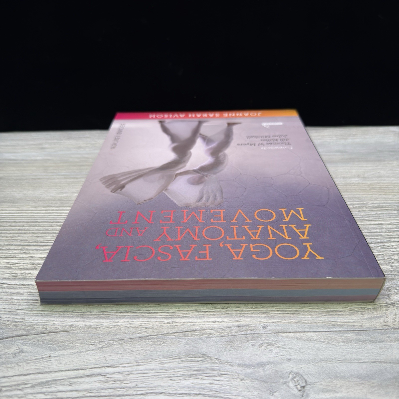 Yoga, Fascia, Anatomy and Movement, Second edition by Joanne Sarah Avison