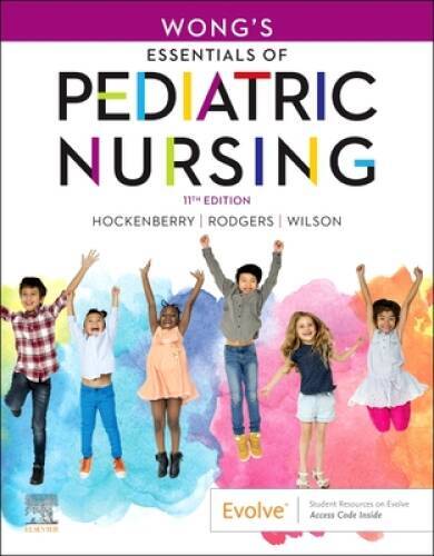 Wong&rsquo;s Essentials of Pediatric Nursing – Paperback – GOOD