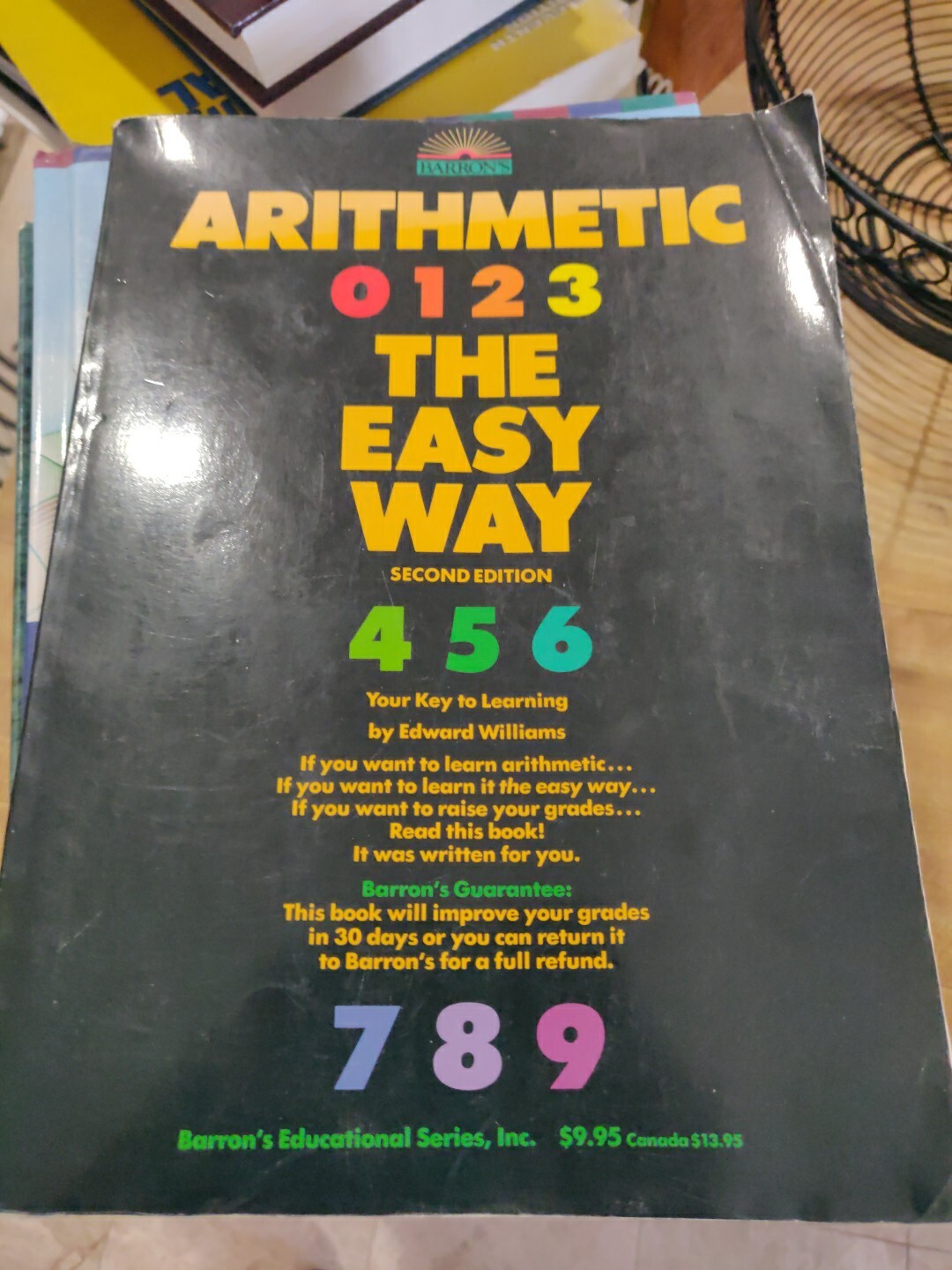 Barron&rsquo;s Easy Way Ser.: Arithmetic the Easy Way by Edward Williams (1989, Trade