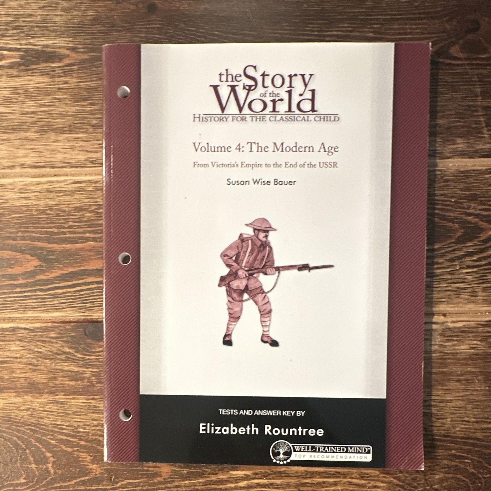 The Story of the World Vol. 4 Modern Age Activity Book + Tests/Key