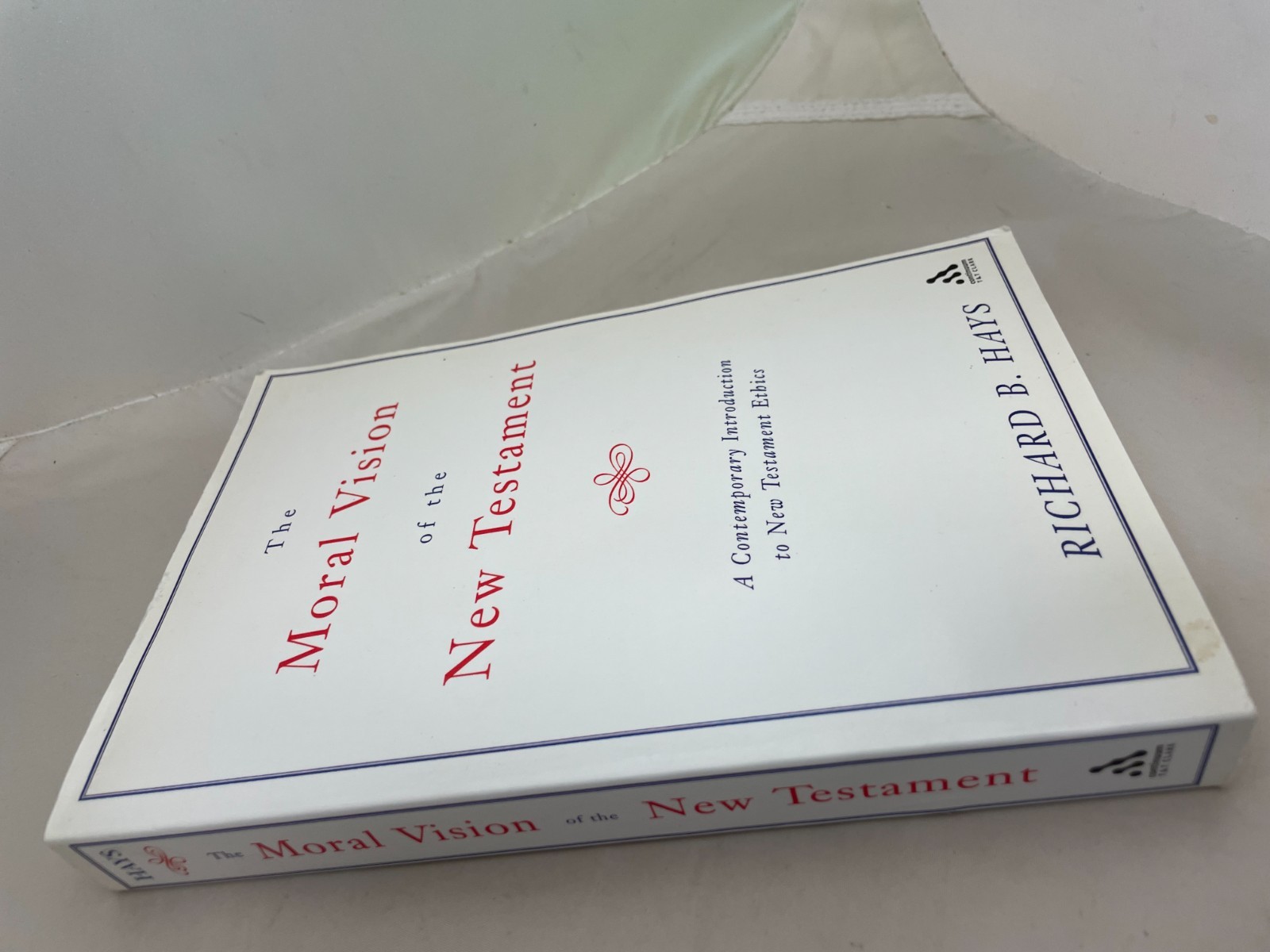 Moral Vision of the New Testament by Richard B. Hays (2004, Uk-Trade Paper) [HM]