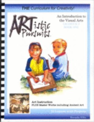 Artistic Pursuits Grades K-3 Book 1 An Introduction to Visual Arts Ellis, Brend