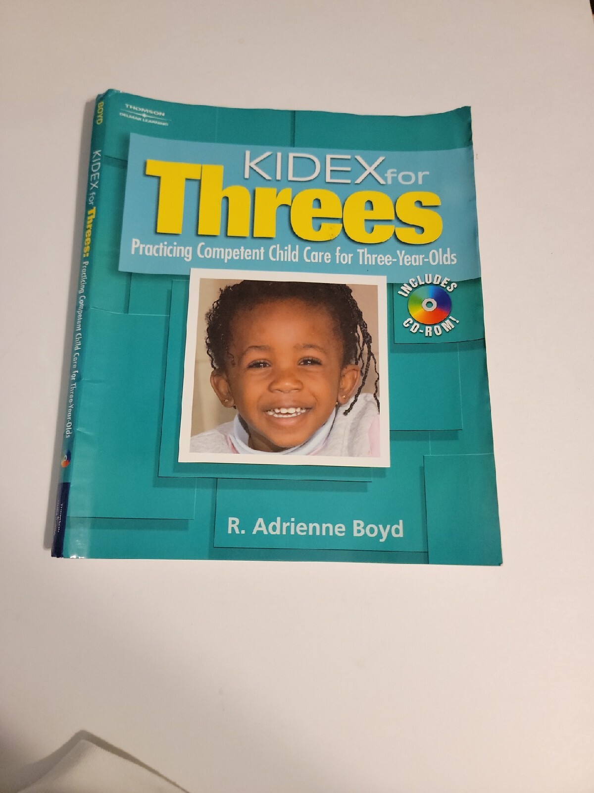 KIDEX for Three&rsquo;s: Practicing Competent Child Care – Spiral-bound – w/cd rom